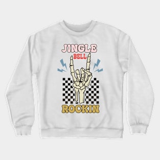 skeleton chistmas, jingle bell rockin Crewneck Sweatshirt